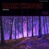 Break Through (Extended version) - MIKAA