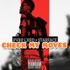 Check My Moves (Explicit) - PVRP LXRD&Starface