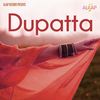 Dupatta - Sanam