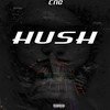 Hush (Explicit) - Cng