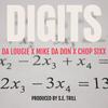 Digits (feat. Chopsixx & MikeDaDon) (Explicit) - Da Lougie&CHOPSIXX&Mikedadon