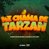 Me Chama de Tarzan (Explicit) - MC Zudo Boladão&DJ 7W&DJ MT7&MC MTHS&DJ JAPA DA ZS