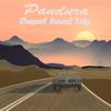 Desert Road Trip - Pandura