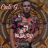 El primero (Explicit) - Cali G