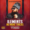 No More Tricks - Ilements&Street Rockaz Family