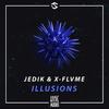 Illusions (Original Mix) - JeDiK&X-FLVME
