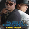 Pa Que Tú Publicaste Eso - El Kila&El Duro&José Michel Yero Negrín&Yoandry Pedroso Hernández