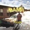 It Is What It Is (Explicit) - Bama&Kb