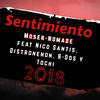 Sentimiento - Moser&Nico Santis&Distronenon&Nómade&B-Dos&Tochi Mc