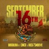 September 16th(feat. Cinco & Rico 2 Smoove) (Explicit) - Bossilera&Cinco&Rico 2 Smoove