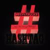 Hashtag(feat. Mr. 813 & Theolodge) (Explicit) - RedStryke&Mr. 813&Theolodge