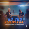 Eu Vou Acelerar #01(feat. Lyvo, MC Sanches e MC Muka) - Dj Paulinho&DJ Vini Morais&Lyvo&MC Muka&MC Sanches