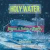 Holy Water (feat. Ruba Lightz & 21Drey) - Bomo&Ruba Lightz&21drey