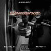 Headshot (feat. Baddest1) (Explicit) - Big Staxx&Baddest1