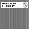 Shake It - Marascia