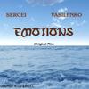 Emotions (Original Mix) - Sergei Vasilenko