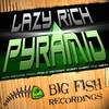 Pyramid (Yenn Remix) - Lazy Rich