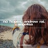 To the Sky - No Hopes&Andrew Rai&Angelisa