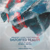 Distorted Reality (Dyatic Remix) - Urbanstep&Ohmie&misfit&Peter Piffen&Dyatic