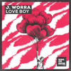 Love Boy - J. Worra