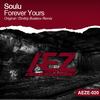 Forever Yours (Dmitriy Bulakov Remix) - Soulu