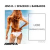 Liebe (Barbaros Mix) - Jens O.&Spacekid&Barbaros