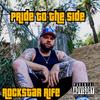 Pride To The Side (Explicit) - Rockstar Rife