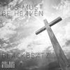 This Must Be Heaven - BlackBeatz