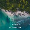 Paradise - Gui Rivero&DAVM