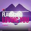 Loving You - Flauschig