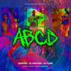 ABCD - DJ Tune&El Fkn Piri&Mirkar