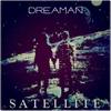 Satellite (Original Mix) - Dreaman