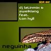 Neguinha (Original Mix) - DJ Latinmix&Zweiklang&Ton Hyll