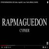 Cypher Rapmageddon (Explicit) - MC OCAÑA&Shura&Angel Mc&Luna&Frank