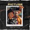 Picture (Explicit) - Robin Cino&HotKid&Boombeatz