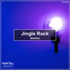 Jingle Rock - Aholics
