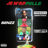 Je M'appelle (Remix|Explicit) - BenzZ&Tion Wayne&French Montana