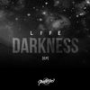 Darkness (Original Mix) - Life