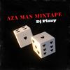 AZA MAN MIXTAPE - Dj Fizzy