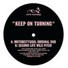 Keep On Turning feat. Chez Damier, Motorcitysoul (Motorcitysoul Vocal Dub) - Kids In The Streets&Chez Damier&Motorcitysoul