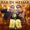 Rab Di Mehar - Rajeev Vyas&Gagan Singh