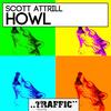 Howl (Original Mix) - Scott Attrill