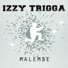 Mama Africa - Izzy Trigga&Mike&Le Yov