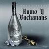 Humo y Buchanans(feat. El Cifu) - Dmauii&El Cifu