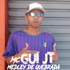 Medley de Quebrada - MC GUI JT&DJ VS DO ADR
