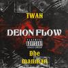 DEION FLOW / Freestyle Session (Explicit) - Twan&Dbe Manman