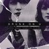 Drunk On U - Cool Keedz&KLAIRE&Rakka