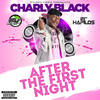 After the First Night (Explicit) - Charly Black