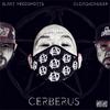 Cerberus(feat. I.N.F & P-Ro) (Explicit) - Slant Heddshotts&CLOAQxDAGGER&I.N.F&P-Ro