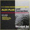 Lost Connection (Reconstruction Mix) - Alex Plug